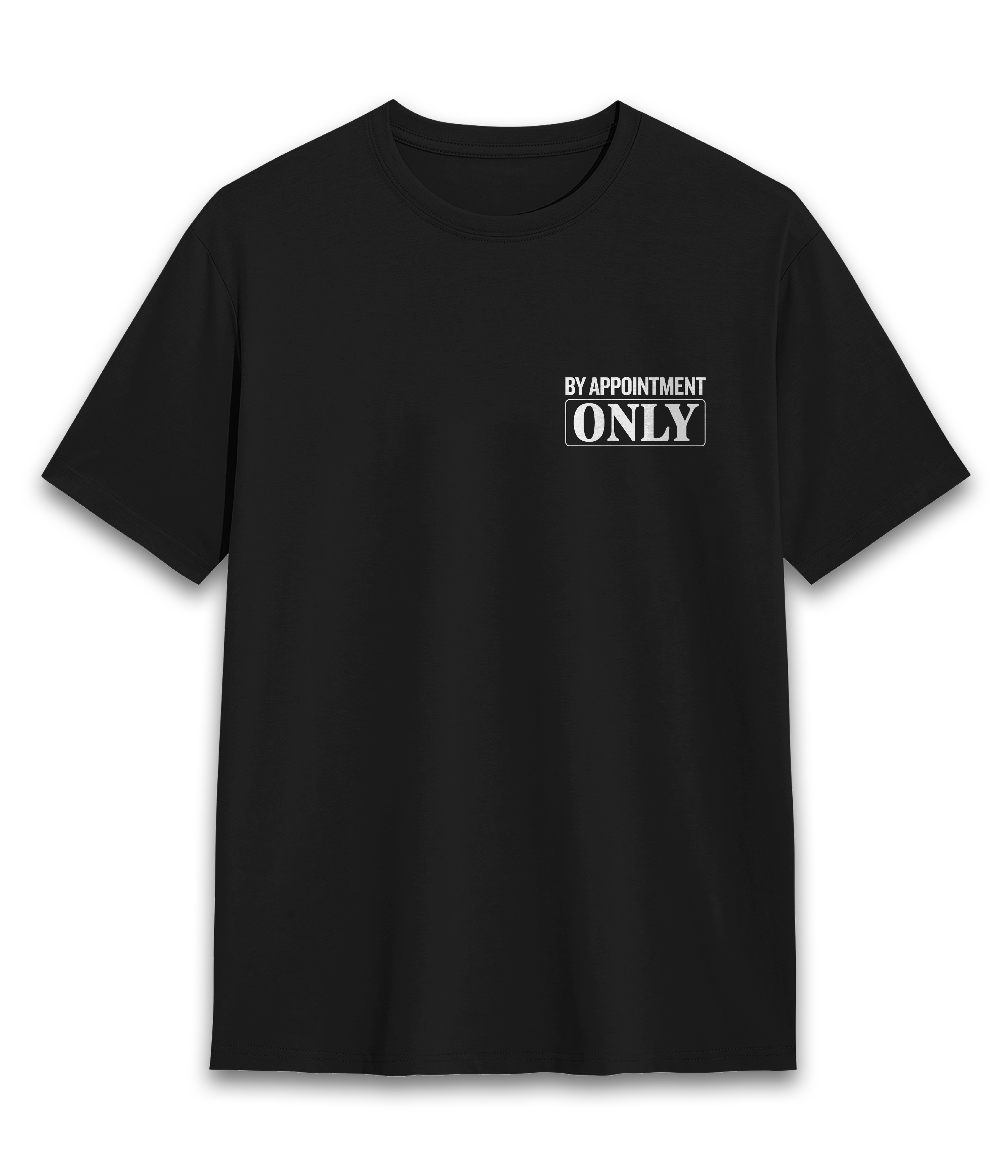 By Appointment Only Tee