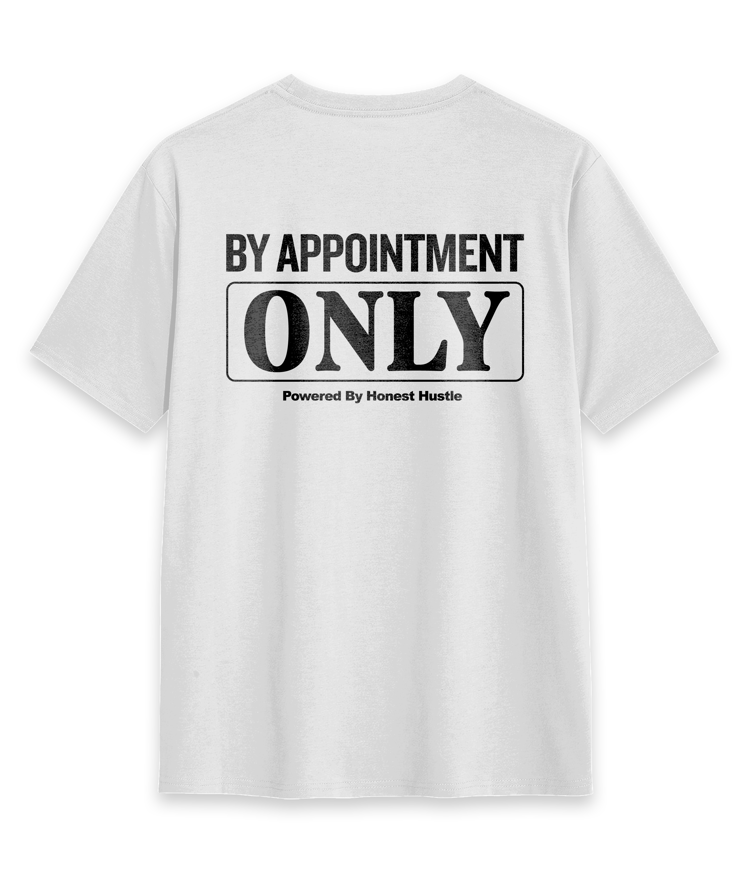 By Appointment Only Tee