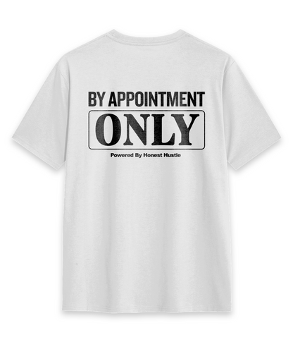 By Appointment Only Tee