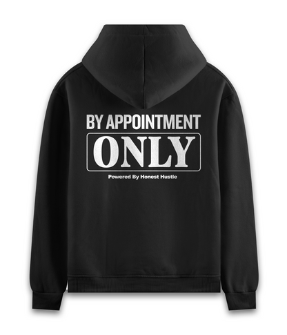 By Appointment Only Hoodie