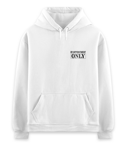 By Appointment Only Hoodie